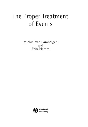 The Proper Treatment of Events (Explorations in Semantics)