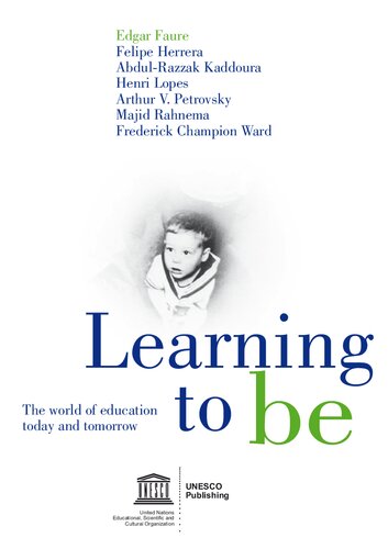 Learning to be. The world of education today and tomorrow