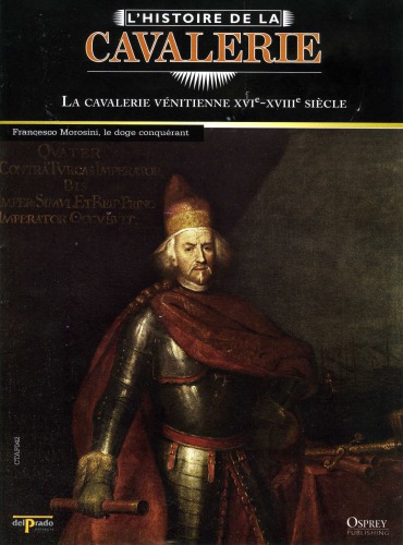 La Cavalerie Venitienne Xvi-Xviii Sieclex