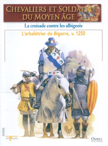 La Croisade contre les albigeois