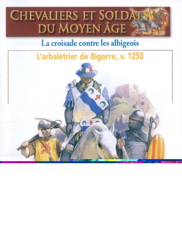 La Croisade contre les albigeois