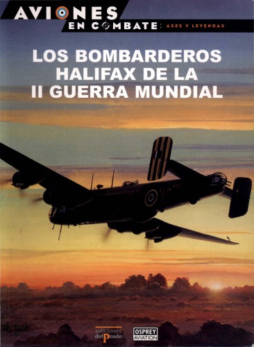 Los Bombarderos Halifax de La II Guerra Mundial