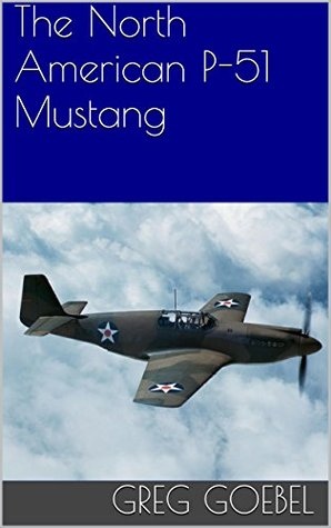 The North American P-51 Mustang