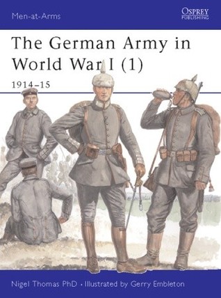 The German Army in World War I (1): 1914–15