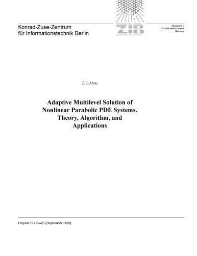 Adaptive Multilevel Solution on Nonlinear arabolic PDE Systems