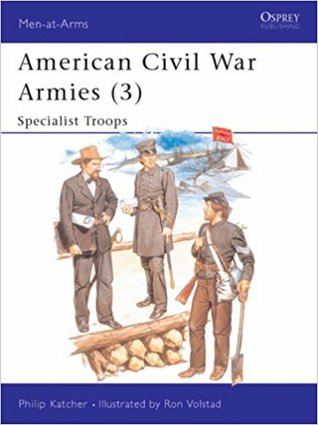 American Civil War Armies (3): Specialist Troops