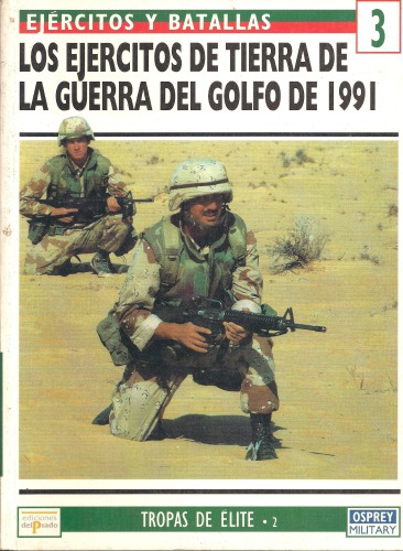 Los Ejercitos de tierra de la guerra del Golfo 1991