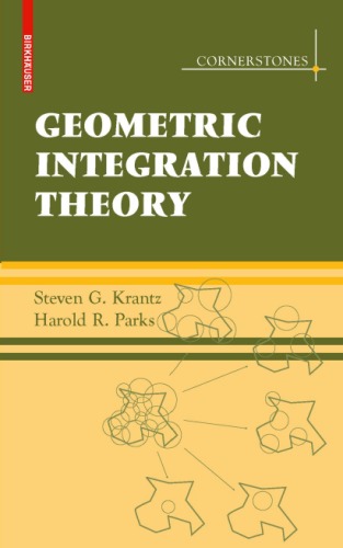 Geometric Integration Theory