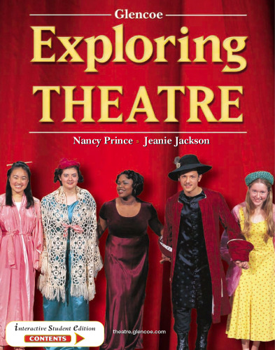 Exploring Theatre, Student Edition