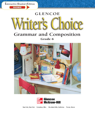 Writer's Choice: Grammar and Composition, Grade 6, Student Edition