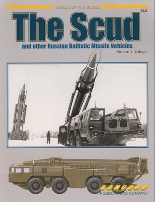 The Scud and other Russian Ballistic Missile Vehicles