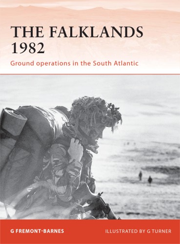 The Falklands 1982: Ground operations in the South Atlantic