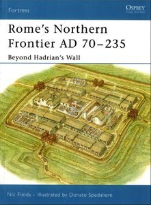 Rome’s Northern Frontier AD 70–235: Beyond Hadrian's Wall