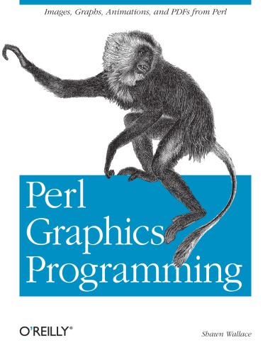Perl graphics programming: creating SVG, SWF (Flash), JPEG and PNG files