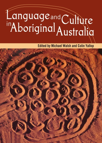 Language and Culture in Aboriginal Australia
