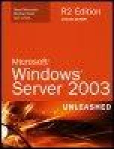 Microsoft Windows Server 2003 Unleashed: R2 Edition