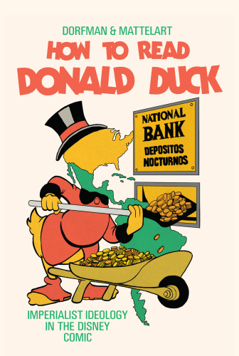 How to read Donald Duck: imperialist ideology in the Disney comic