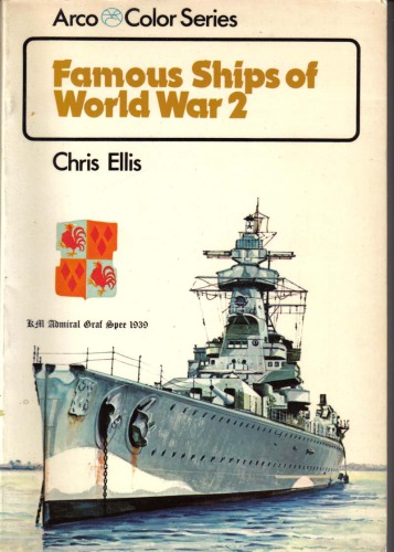 Famous Ships of World War 2