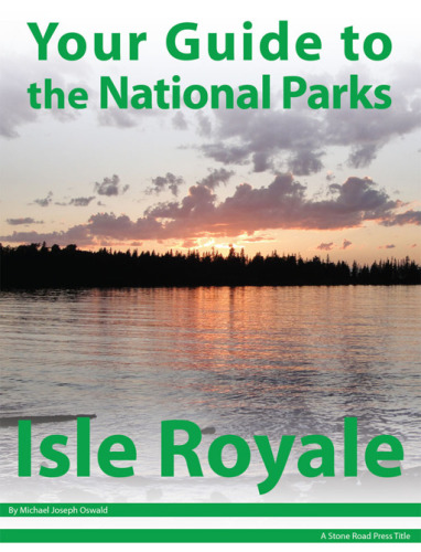 Your guide to the national parks. Isle Royale