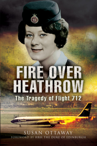 Fire over Heathrow: the tragedy of flight 712