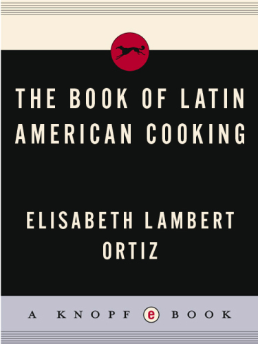 The Book of Latin American Cooking