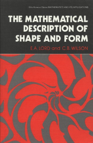 The mathematical description of shape and form