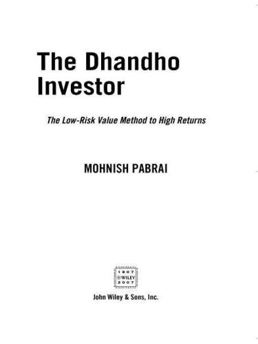 The dhandho investor: the low-risk value method to high returns