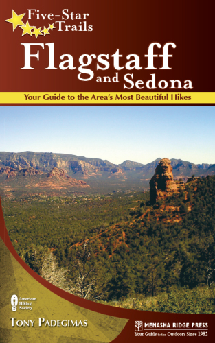 Five-star trails Flagstaff and Sedona: your guide to the area's most beautiful hikes