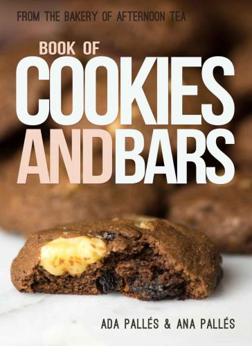 From the Bakery of Afternoon Tea: Book of Cookies and Bars