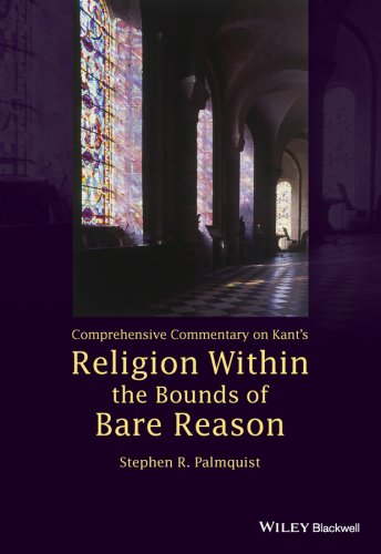 Comprehensive commentary on Kant's Religion within the bounds of bare reason