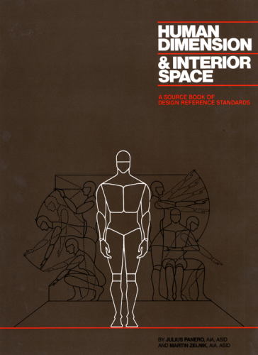 Human dimension and interior space: a source book of design reference standards