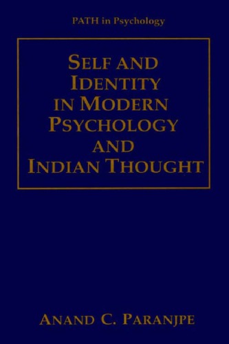 Self and identity in modern psychology and Indian thought