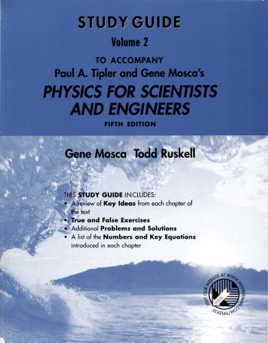 Physics for Scientists and Engineers Student Solutions Manual, Volume 2 (v. 2 & 3)