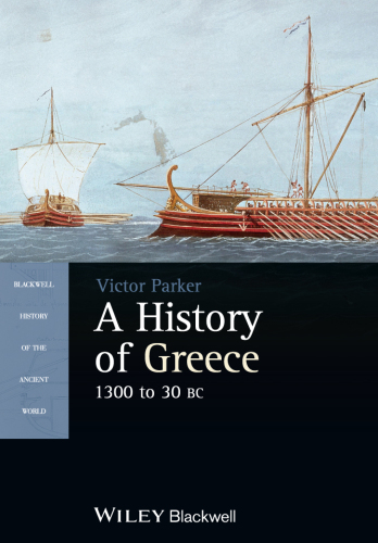 A history of Greece: 1300 to 30 BC