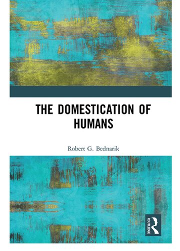 The Domestication of Humans