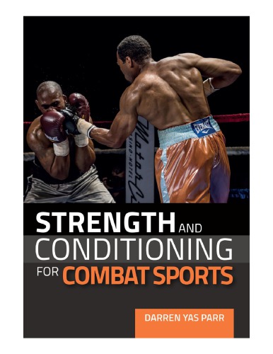 Strength and conditioning for combat sports