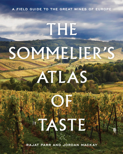 The Sommeliers Atlas of Taste