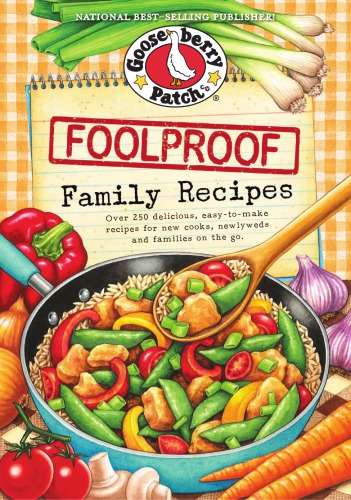 Foolproof Family Recipes