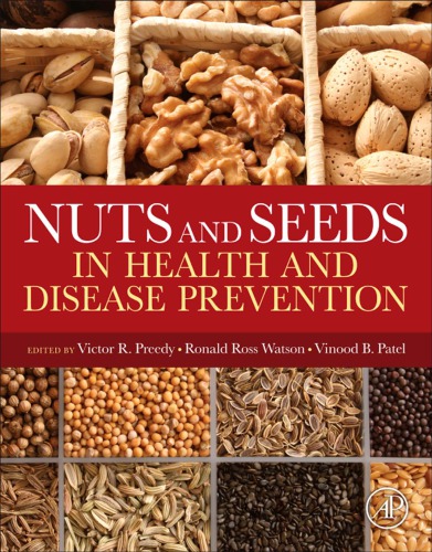 Nuts and seeds in health and disease prevention