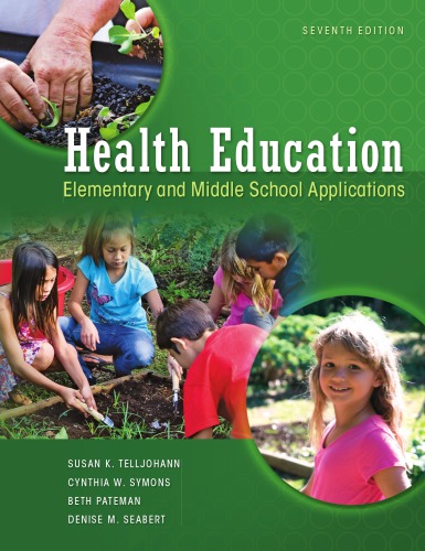 Health education: elementary and middle school applications