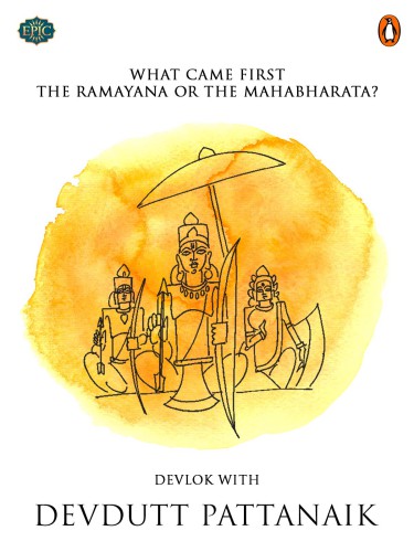 What came first: the Ramayana or the Mahabharata?