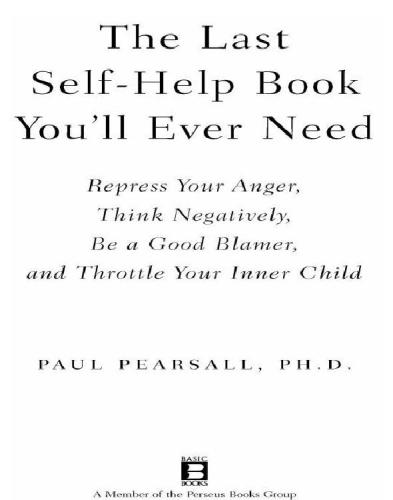 The Last Self-Help Book You'll Ever Need