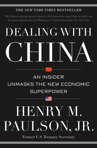 Dealing with China: an insider unmasks the new economic superpower