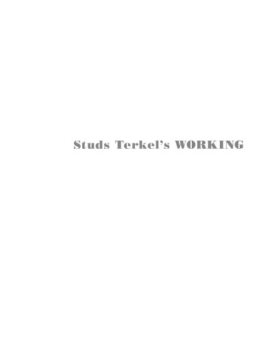 Studs Terkel's Working: a graphic adaptation