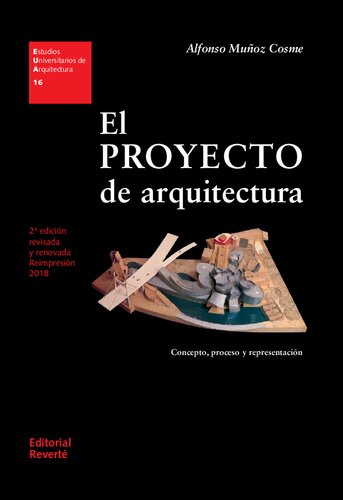 El proyecto de arquitectura : concepto, proceso y representación