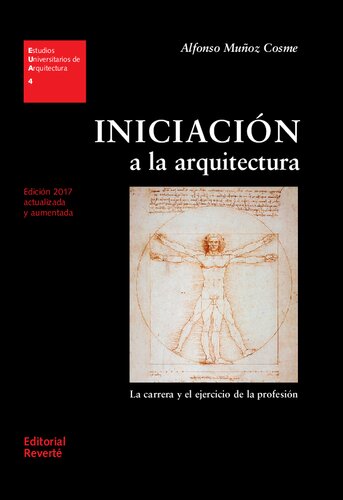 Iniciación a la arquitectura : la carrera y el ejercicio de la profesión