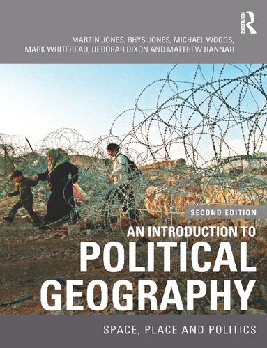An introduction to political geography: space, place and politics