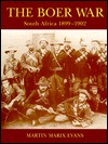 The Boer War: South Africa 1899–1902