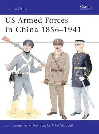 US Armed Forces in China 1856–1941