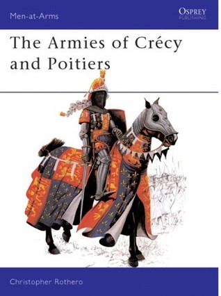 The Armies of Crécy and Poitiers